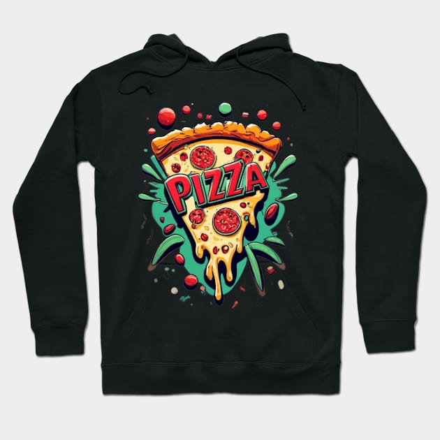 In Pizza We Crust Tee Hoodie by pavelrmata